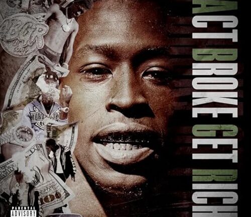 ABGR LIL CORY – Act Broke Get Rich