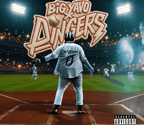 BIG YAVO – Dingers